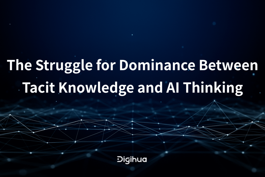 The Struggle for Dominance Between Tacit Knowledge and AI Thinking